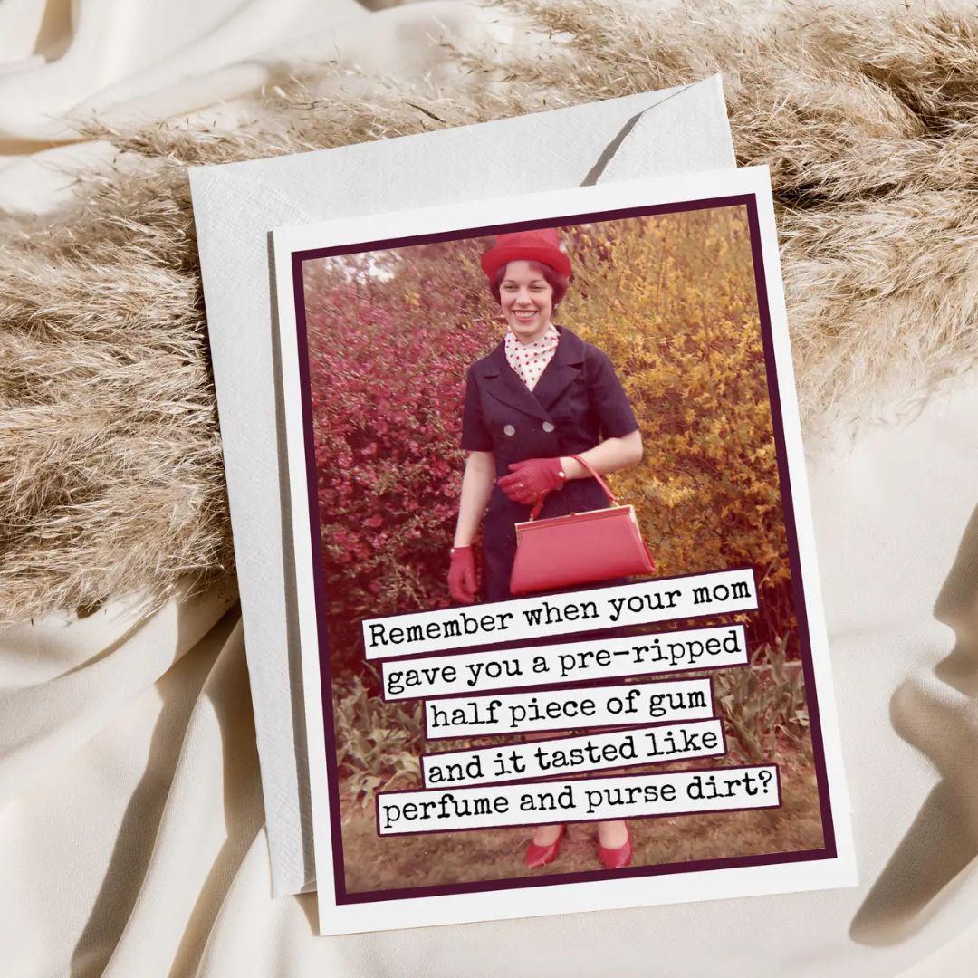 Remember When You're Mom Card - RR853